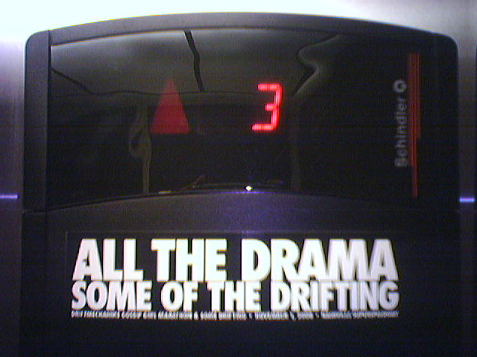 SOME OF THE DRIFTING.